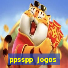 ppsspp jogos download mediafıre